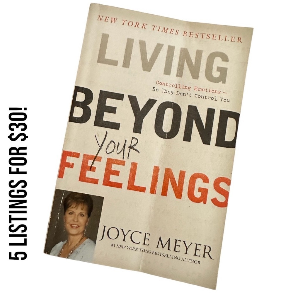 Living Beyond Your Feelings book by Joyce Meyer​